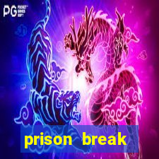 prison break assistir online